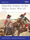 Imperial Armies of the Thirty Years' War (2): Cavalry
