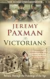 The Victorians: Britain Through the Paintings of the Age