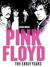 Pink Floyd: The Early Years