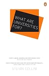 What Are Universities For?
