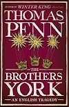 The Brothers York: A Royal Tragedy