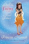 Princess Hannah and the Little Black Kitten (The Tiara Club)