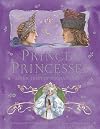 Princes and Princesses: Seven Tales of Enchantment