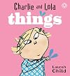 Charlie and Lola's Things