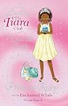 Princess Ruby and the Enchanted Whale (The Tiara Club)