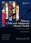 Primary Child and Adolescent Mental Health: A Practical Guide