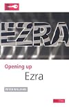 Opening up Ezra (Opening up the Bible)