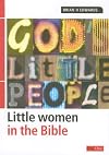 God's little people: Little women in the Bible