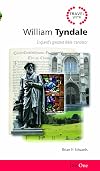 Travel with William Tyndale: England's Greatest Bible Translator (Day One Travel Guides)