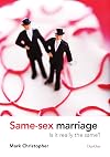 Same-Sex Marriage: Is It Really the Same?