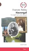 Travel with Frances Ridley Havergal: The English Hymn Writer and Poet (Day One Travel Guides)
