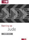 Opening Up Jude