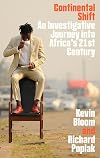 Continental Shift: A Journey into Africa's Changing Fortunes