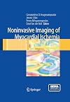 Noninvasive Imaging of Myocardial Ischemia