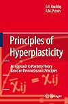 Principles of Hyperplasticity: An Approach to Plasticity Theory Based on Thermodynamic Principles
