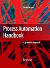 Process Automation Handbook: A Guide to Theory and Practice