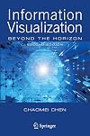 Information Visualization: Beyond the Horizon