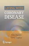Living with Coronary Disease