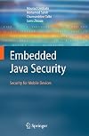 Embedded Java Security: Security for Mobile Devices