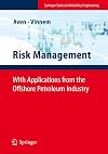 Risk Management: With Applications from the Offshore Petroleum Industry