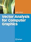 Vector Analysis for Computer Graphics