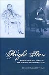 Bright Stars: John Keats, Barry Cornwall and Romantic Literary Culture