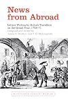 News from abroad letters written by British travellers on the Grand Tour, 1728-71