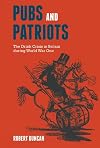 Pubs and patriots : the drink crisis in Britain during World War One