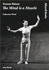 Yvonne Rainer: The Mind is a Muscle