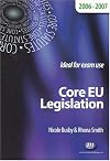 Core EU Legislation 2006-07 (Core Statutes 2006-07)