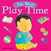 Play Time (Sign About)