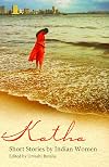 Katha: Short Stories by Indian Women (Short Stories by Women from Around the World)