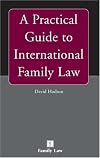 A Practical Guide to International Family Law