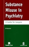 Substance Misuse in Psychiatry