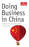 Doing Business in China: A Guide to the Risks and the Rewards (The Economist)