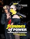 Femmes of Power: Exploding Queer Femininities