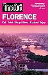 Time Out Florence: And the Best of Tuscany