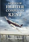 Heroes of Fighter Command: kent (Aviation History)