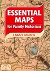 Essential Maps for Family Historians