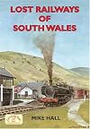 Lost Railways of South Wales