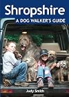 Shropshire: A Dog Walker's Guide