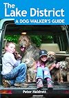 Lake District: A Dog Walker's Guide - 20 Countryside Dog Walks with Lots of Off-Lead Time