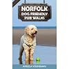 Norfolk Dog Friendly Pub Walks