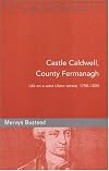 Castle Caldwell, County Fermanagh: Life on a west Ulster estate, 1750-1800