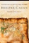 Culture and Society in Early Modern Breifne/Cavan