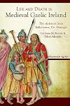 Life and Death in Medieval Gaelic Ireland: The skeletons from Ballyhanna, Co. Donegal