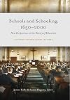 Schools and Schooling, 1650-2000: New Perspectives on the History of Education - The eighth Seamus Heaney lectures