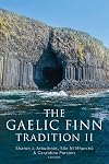 The Gaelic Finn tradition II