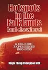 Hotspots in the Falklands (and elsewhere): A soldier's experiences, 1965-2003