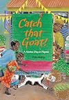 Catch That Goat!